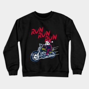 Motorcycle Classic Santa Claus Biker Christmas Run T-Shirt Crewneck Sweatshirt